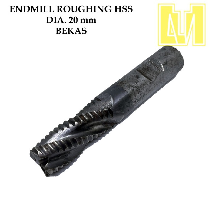 ENDMILL ROUGHING HSS 20 BEKAS ENDMILL RAFFING BEKAS DIAMETER 20 HSS