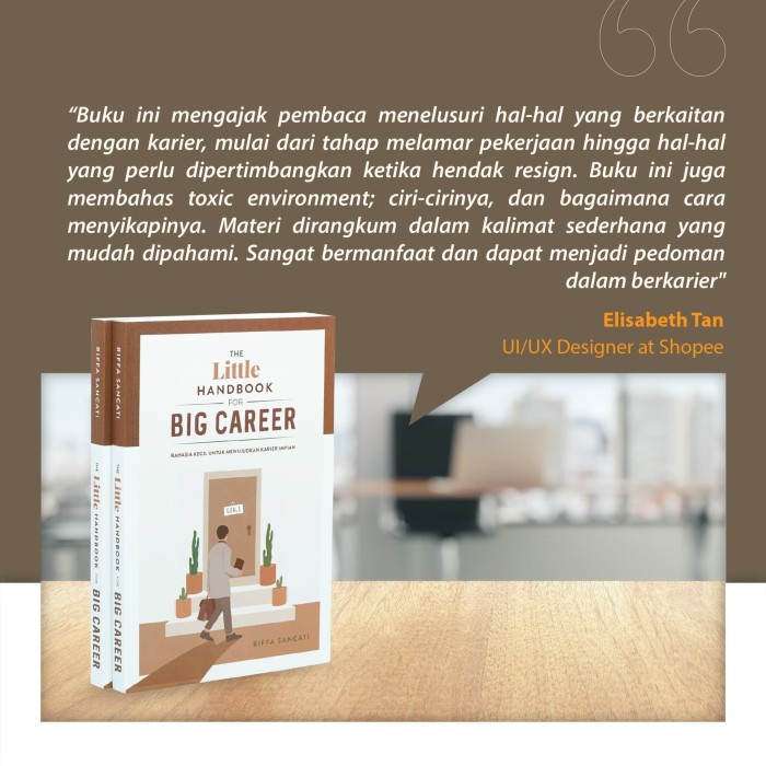 

HJK The Little Handbook for Big Career (Pengiriman 2 April, Edisi Bahasa)