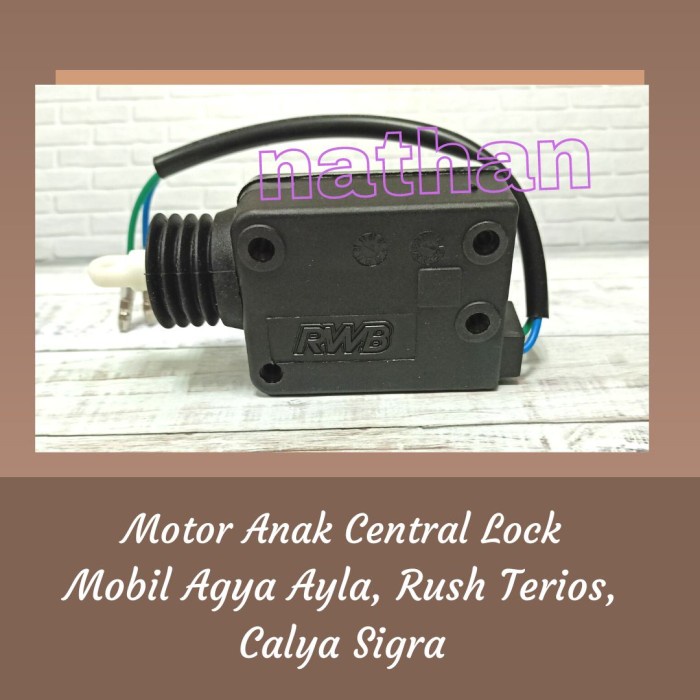 TERMURAH MOTOR CENTRAL LOCK RWB MOBIL AGYA AYLA RUSH TERIOS SIGRA ANAK CENTRAL