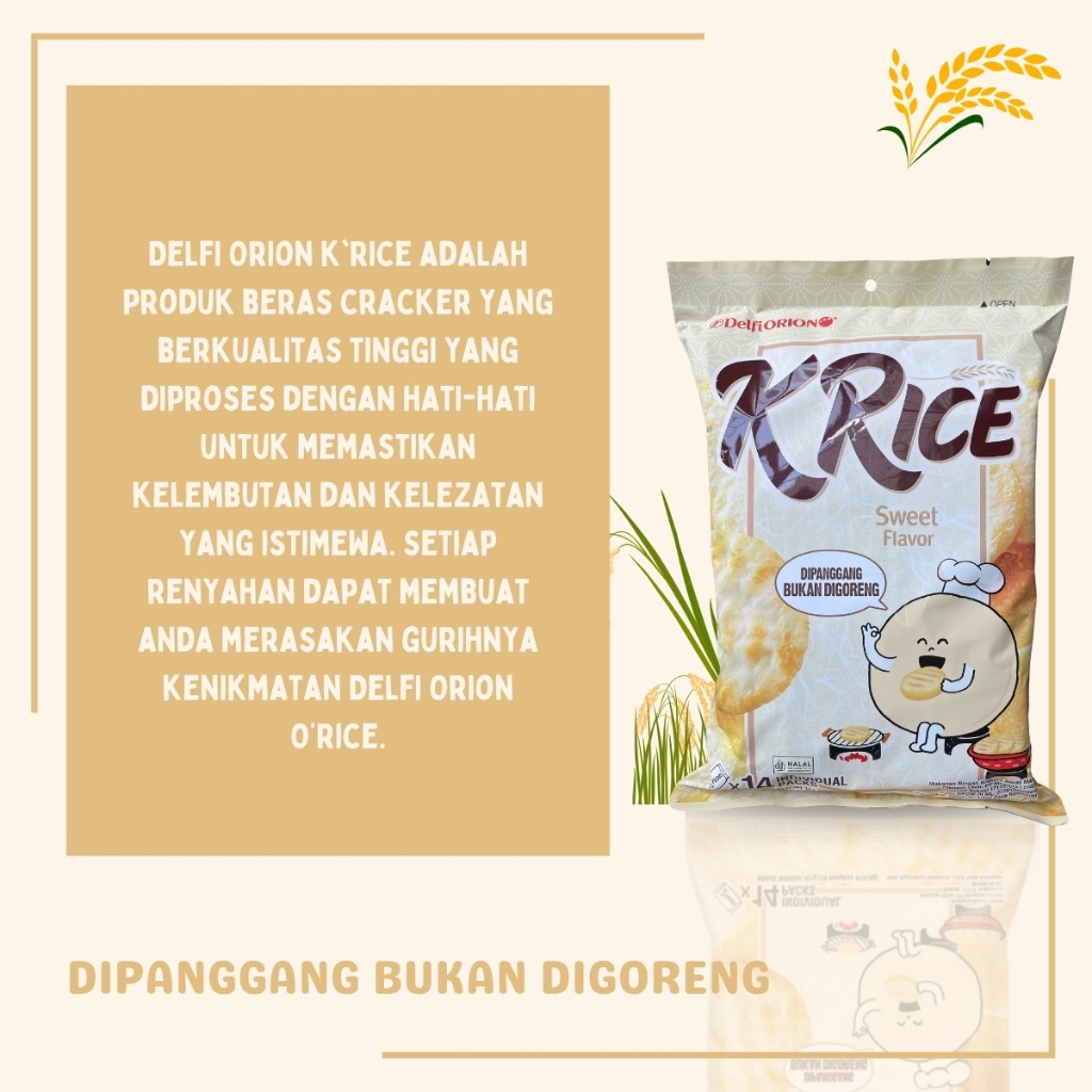 

HJ TERLARIS DELFI ORION CRACKERS O'RICE K'RICE SEAWEED / SWEET SNACK BERAS ENAK MURAH