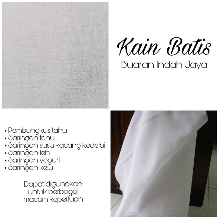 

Kain Saringan Tahu, Susu Kacang, Teh, Keju, Air Jahe , dll