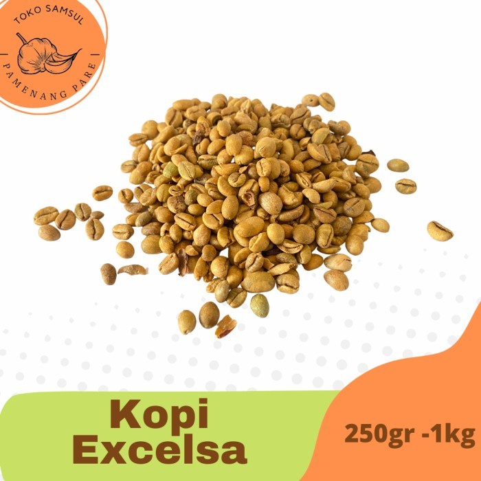 (Good) Kopi Excelsa Excelsa Wonosalam Green Beans Excelsa 250g,500g,1kg