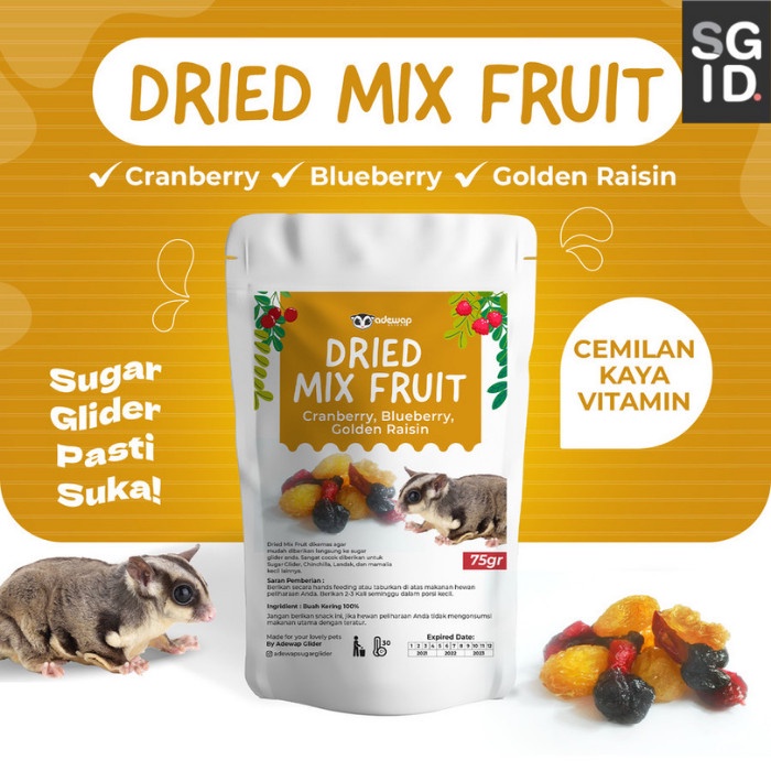 

Dried Mix Fruits : Buah Kering Import Cemilan Favorit Sugar Glider