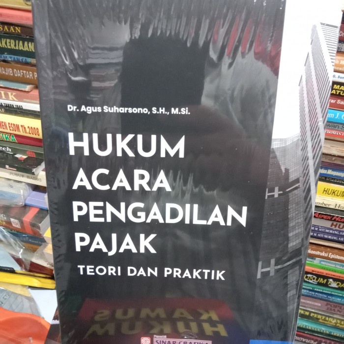

Produk Terbaru Hukum Acara Pengadilan Pajak Teori Dan Praktik Original Packing Aman