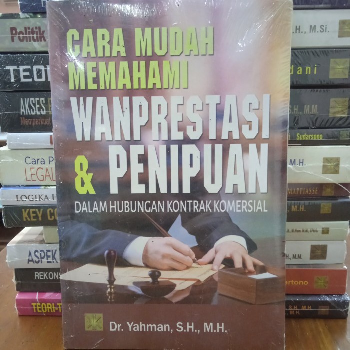 

Terbaru!! Cara Mudah Memahami Wanprestasi Dan Penipuan Cod