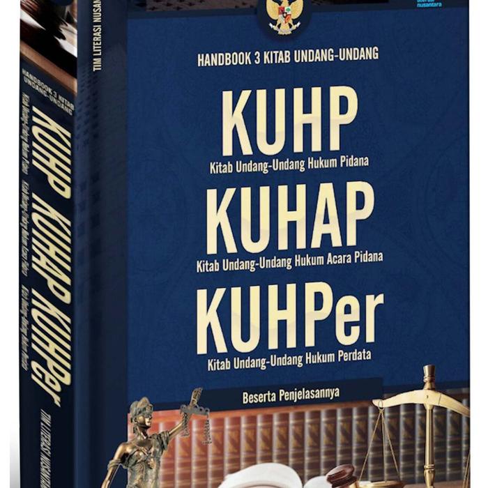 

Barang Terlaris Handbook 3 Kitab Undang Undang Kuhp, Kuhap, Kuhper Beserta Penjelasannya - Tim