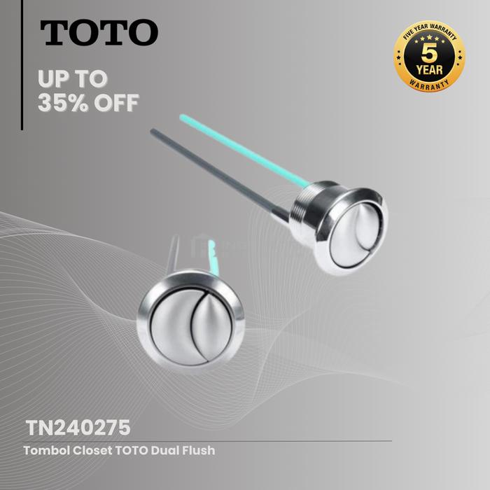 TERBARU Tombol Closet TOTO TN240275 (DUAL FLUSH & ORIGINAL TOTO)