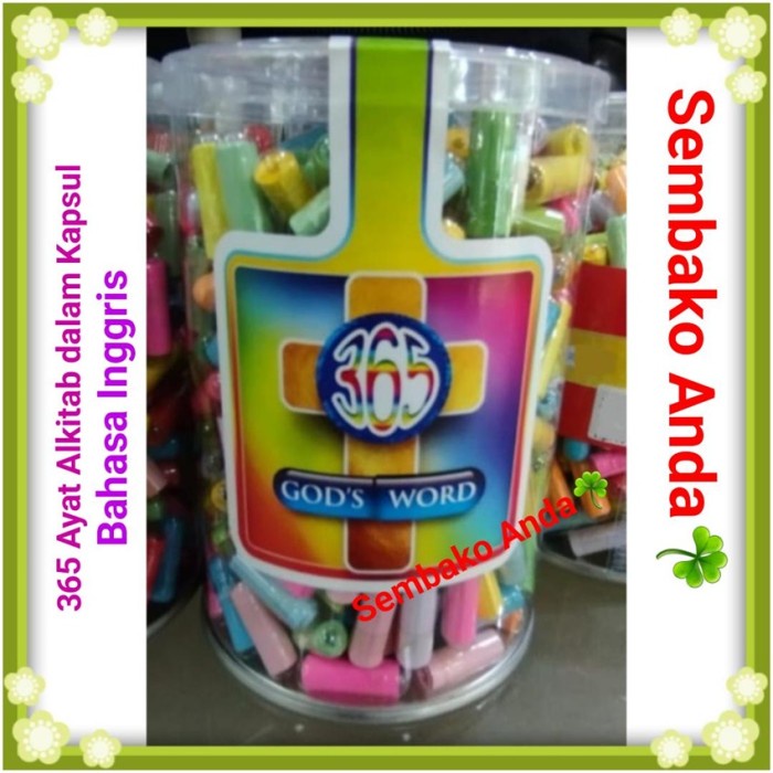 

Words of God. 365 Bible Verses in Capsules. Ayat Alkitab Dalam Kapsul.