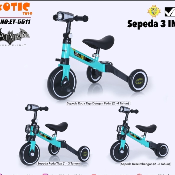 Sepeda Roda Tiga Balance Bike 3 In 1 Exotic Et-5511 Et5511 Et 5511