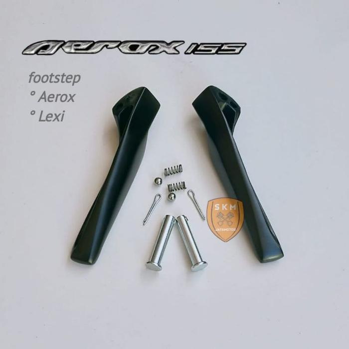 Footstep Aerox/Lexi Pijakan Kaki