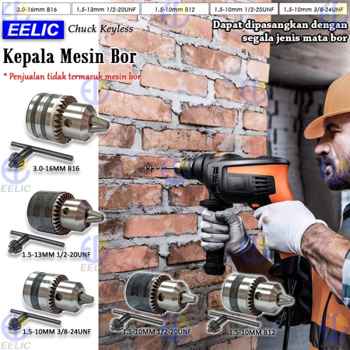 (Expert) EELIC KMB Kepala Mesin Bor Drill Chuck Atau Chuck Keyless Pengganti Kepala Mesin Bor Type
