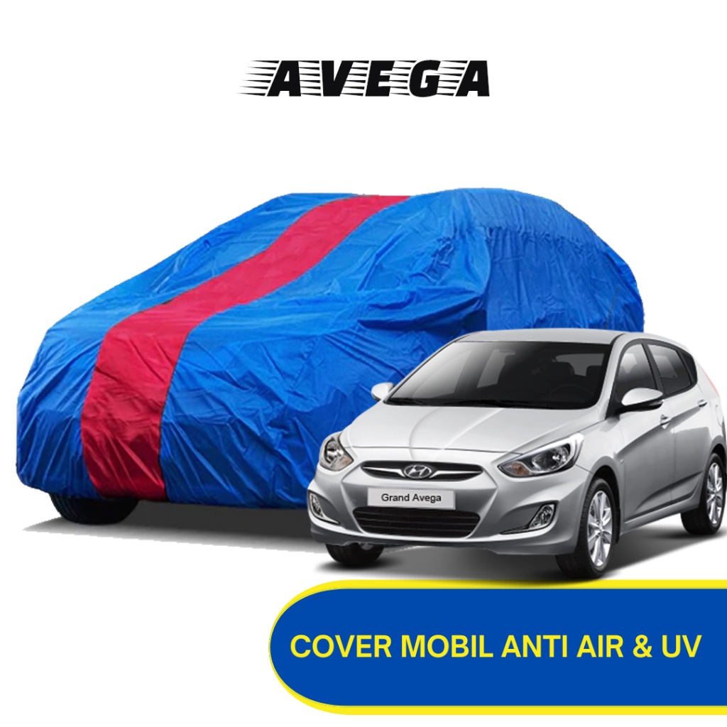 PREMIUM Body Cover Mobil GRAND AVEGA Sarung Mobil GRAND AVEGA Mobil hyundai avega hyundai corona
