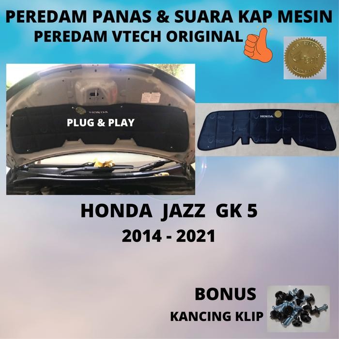 Ready BestVtech ORI, Peredam Panas dan Suara kap Mesin HONDA JAZZ