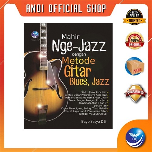 Penerbit Andi - Buku Mahir Nge-Jazz dengan Metode Gitar Blues, Jazz