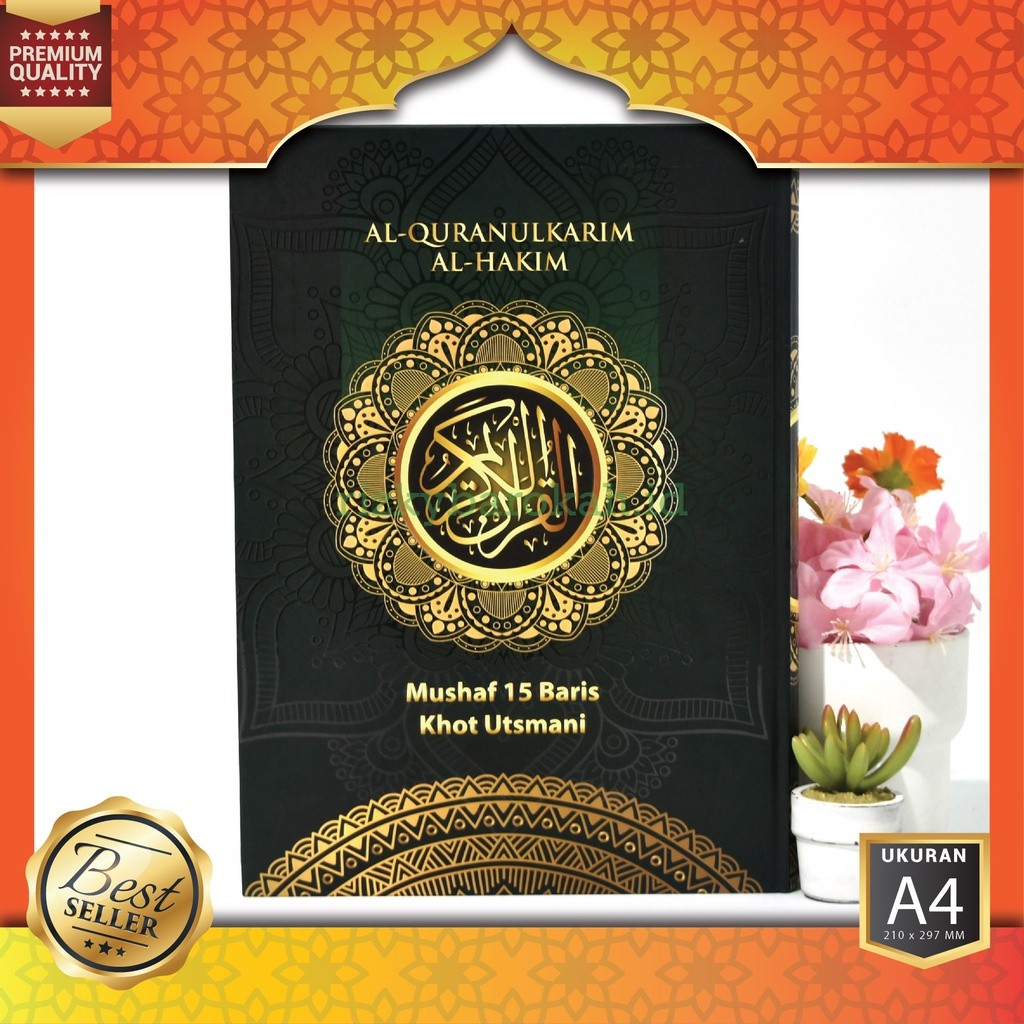 Alquran 15 Baris Khot Ustmani Besar - Al Hakim A4 (Tulisan Besar Dan Jelas), Al Quran 15 Baris
