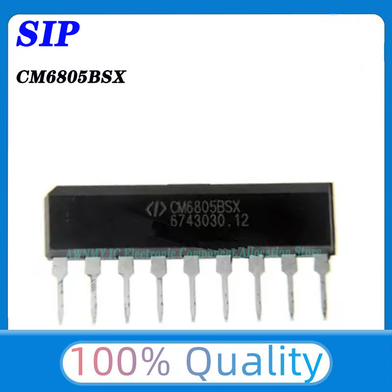 New 100% New CM6805BSX CM6805 SIP-9 Chip