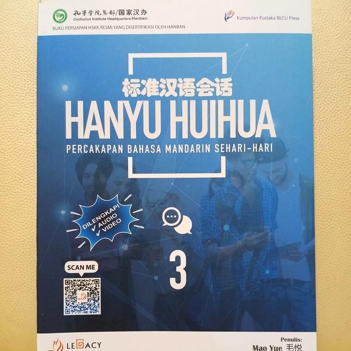

TERLARIS! HSKK 3 Hanyu Huihua - Percakapan Bahasa Mandarin Sehari-hari