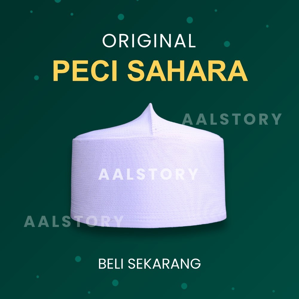 Sale Peci Putih Sahara Original Kopiah Haji Songkok Pria Santri Muslim Tinggi Standart Tebal Anti