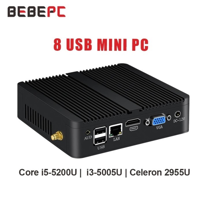 BEBEPC Fanless Mini Intel i7 4500U i5 4200U 8USB Gigabit Ethernet