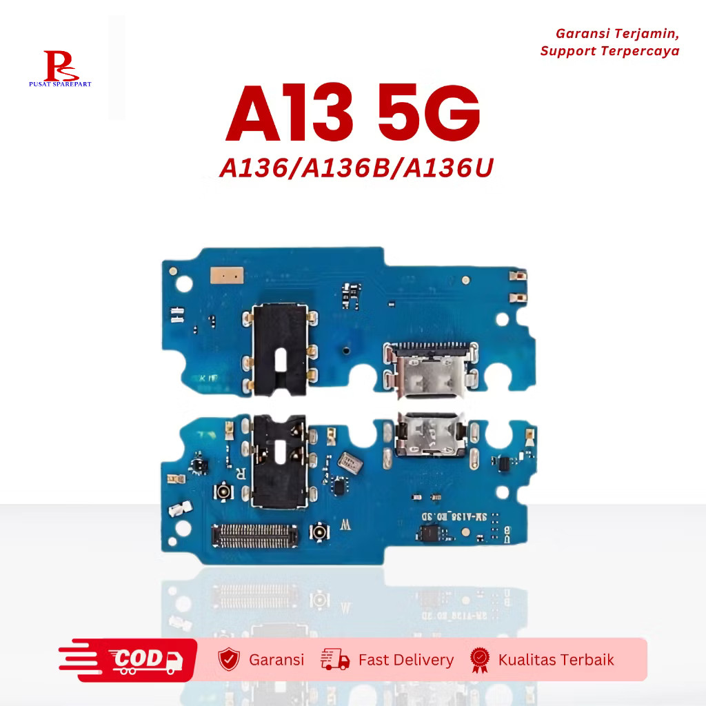 PAPAN CAS SAMSUNG A13 5G | SAMSUNG A136 (A136B A136U) | KONEKTOR CAS HP | PAPAN PCB | PAPAN KONEKTOR