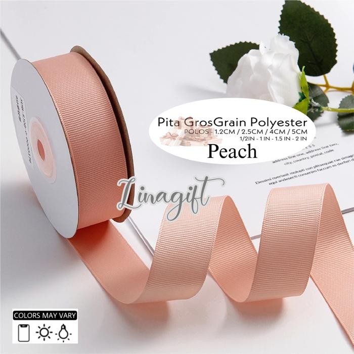 

Happy- PITA KAIN KADO GROSSGRAIN 1 IN/ -+2.5 CM GULUNGAN ROLL PANJANG 20 YARD - PEACH