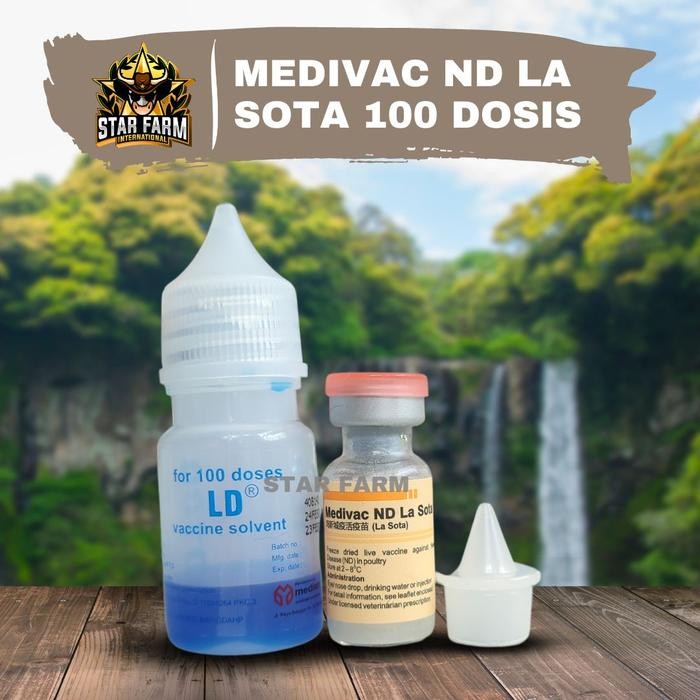 best seller] Vaksin Medivac ND Lasota 100 Dosis - Star Farm