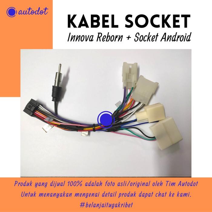 PREMIUM Kabel Soket Toyota Innova Reborn / Socket Head Unit Android Reborn