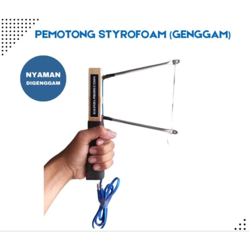 

Alat Pemotong styrofoam (genggam)