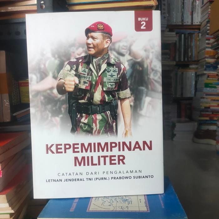 

HOT SALE! PROBOWO SUBIANTO - KEPEMIMPINAN MILITER