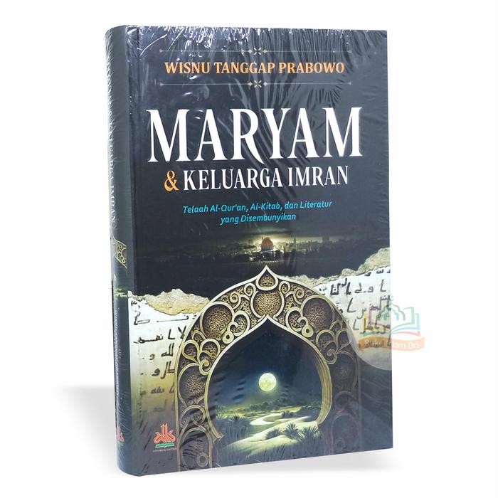 

HOT SALE! Maryam & Keluarga Imran - Wisnu Tanggap Prabowo - Pustaka Al-Kautsar