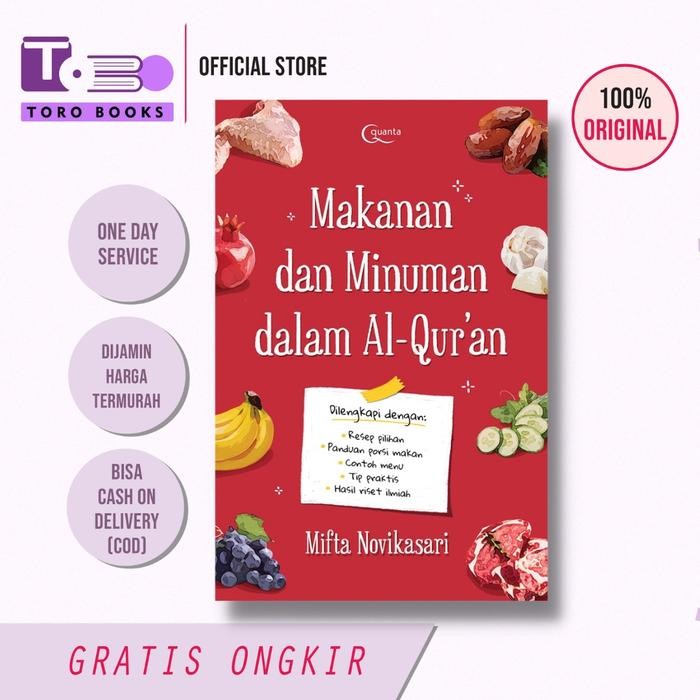 

Buku Makanan dan Minuman dalam Al-Qur'an - Mifta Novikasari
