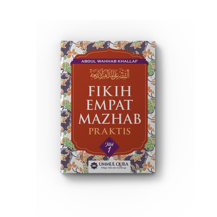 Fikih Empat Mazhab Prais Jilid 1 ORI Buku Fiqih 4 Madhzb Lengkap Karya Abdul Wahhab Khallaf Fiqh