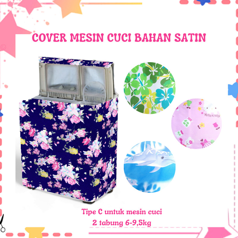[LMB] [Tipe C 2 Tabung] Cover Mesin Cuci Bahan satin