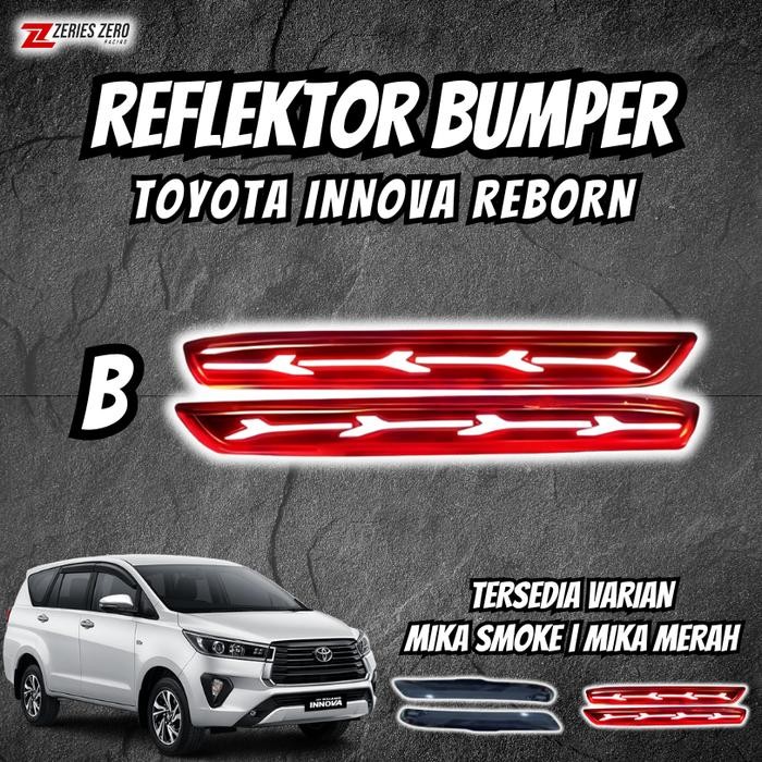 NEW ` LAMPU REFLEKTOR BUMPER INNOVA REBORN 2016 - 2024 MIKA MERAH MIKA SMOKE