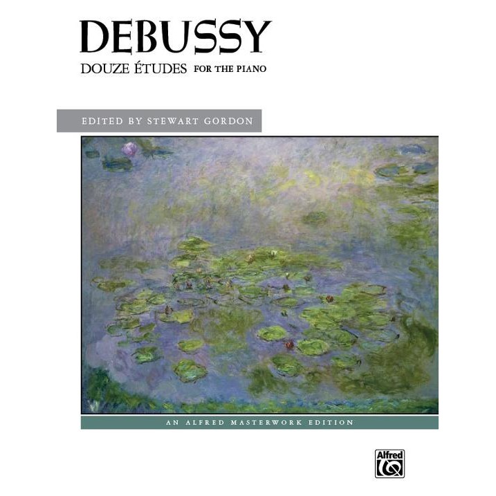 Debussy: Douze Etudes (For the Piano)