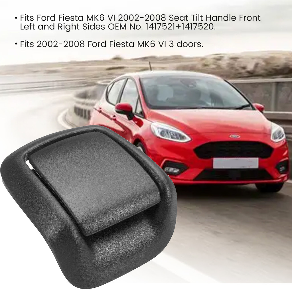 IMPORT 2 PACK RIGHT/LEFT HAND FRONT SEAT TILT RELEASE HANDLES LEVERS FOR FORD FIESTA MK6 VI 3 DOOR