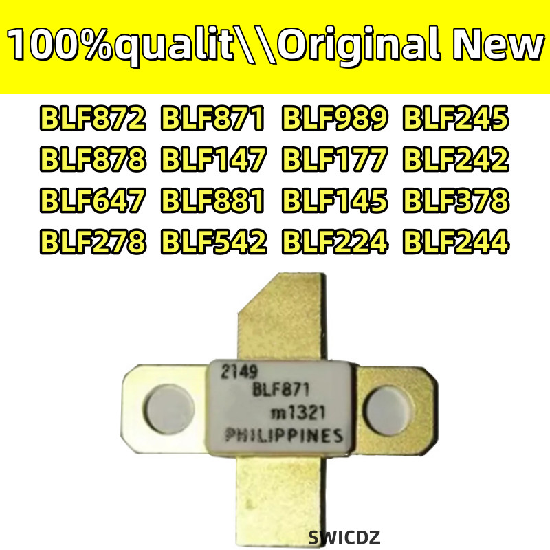 100%NEW original BLF378 BLF244 BLF989 BLF871 BLF245 BLF872 BLF177 BLF242 BLF878 BLF147 BLF145 BLF647