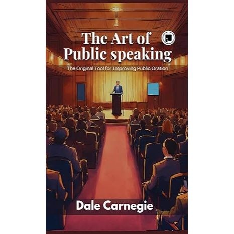 

Readers Collection-Pl_The Art of Public Speaking: The Original Tool for Improving Public Oration (En/In version)