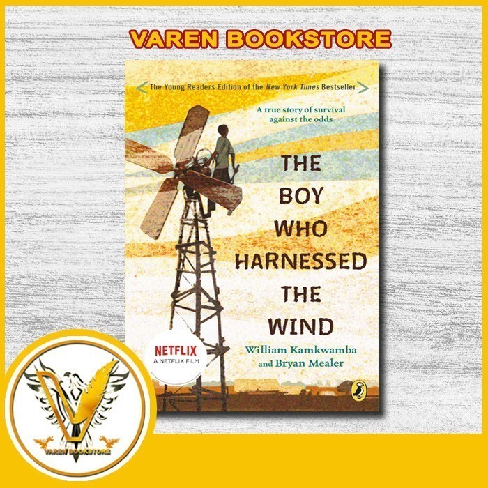 

New Release_Eng/Indo_The Boy Who Harnessed the Wind I William Kamkwamba