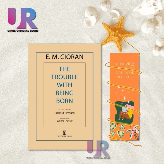 

Readers Collection-Pl_The Trouble with Being Born I E. M. Cioran(En/In version)