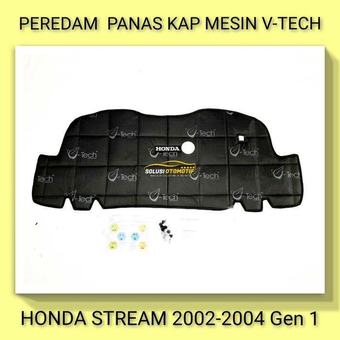 PREMIUM HONDA STREAM 2002-2004 Peredam Panas Kap Mesin Mobil VTECH + Klip