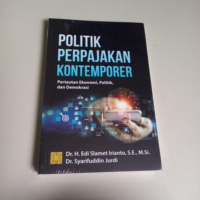

SALE POLITIK PERPAJAKAN KONTEMPORER EDI SLAMET IRIANTO PRENADA READY