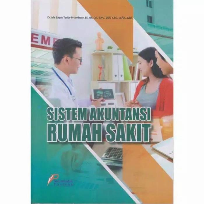 

TERLARIS BUKU SISTEM AKUNTANSI RUMAH SAKIT ORIGINAL INDOMEDIA READY