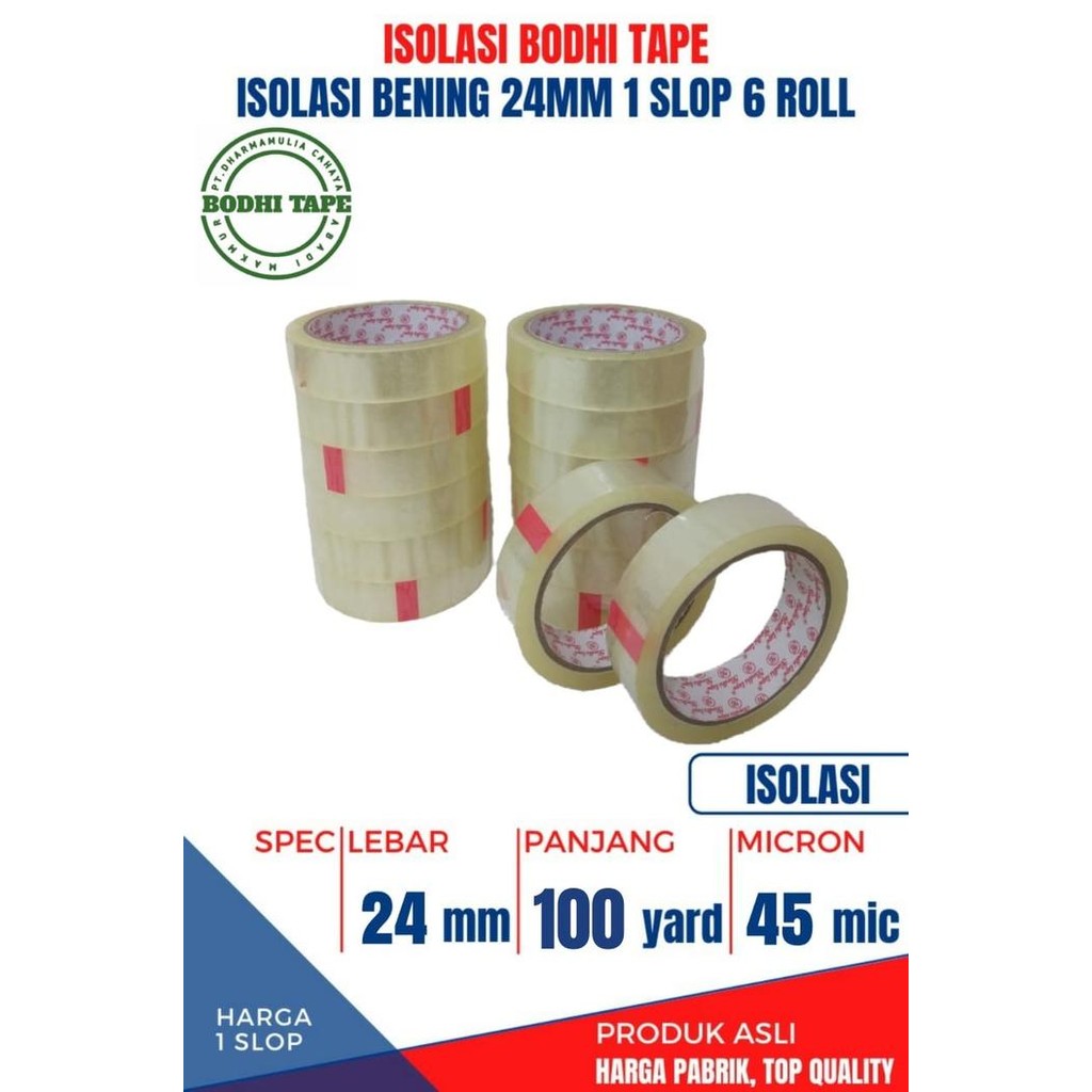 

ISOLASI / SELOTIP 24MM X 100YARD BODHI TAPE SLOP