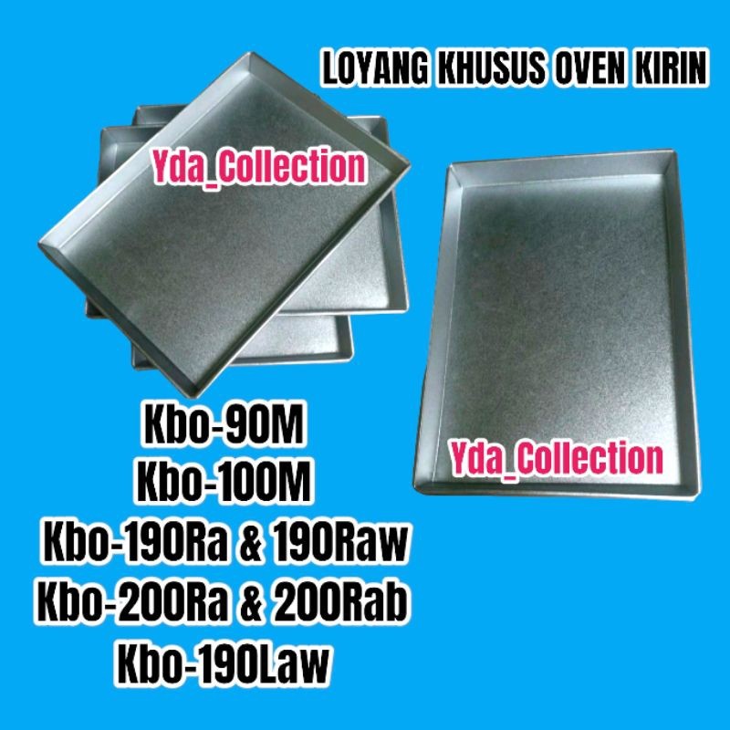 Loyang oven kirin / Loyang khusus Oven Kirin KBO-90M KBO100M KBO-190RA KBO-190RAW KBO-200RA