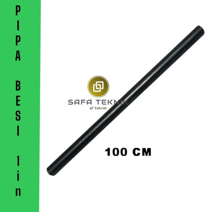 PREMIUM besi pipa 1 inch besi pipa ambalan 1 meter besi pipa gantungan baju besi pipa hitam besi