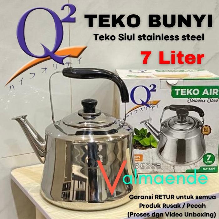 Teko Siul Teko Bunyi 7 Liter Whistling Kettle Q2 8207 Stainless Steel