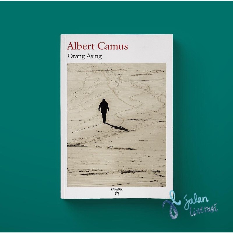 Orang Asing - Albert Camus - Novel