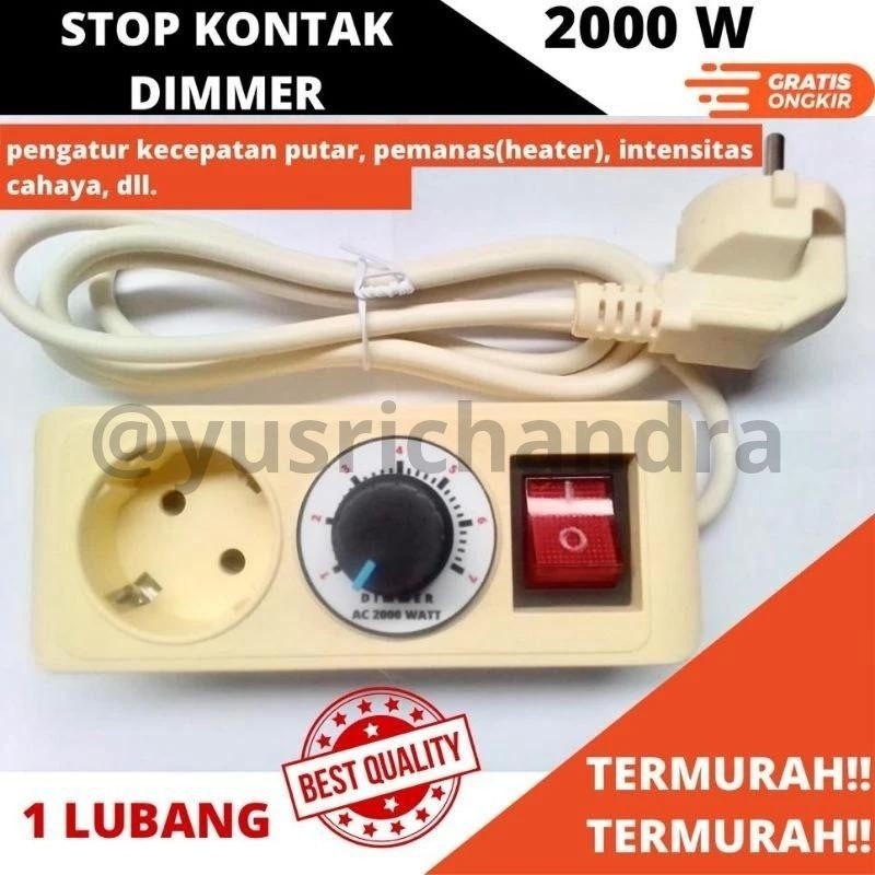 Dimmer Stop Kontak 2000 W