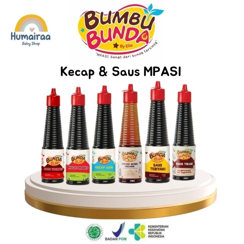 

Bumbu Bunda Elia Kecap dan Saus MPASI Tanpa Pengawet